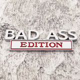 Load image into Gallery viewer, Bad Ass Edition 3D Metal Badge with 3M Tape （2PCS)